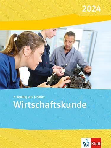 Cover: 9783128827414 | Wirtschaftskunde. Ausgabe 2024 | Schulbuch | Helmut Nuding | Buch