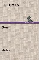 Cover: 9783847274131 | Rom - Band I | Emile Zola | Buch | HC runder Rücken kaschiert | 252 S.