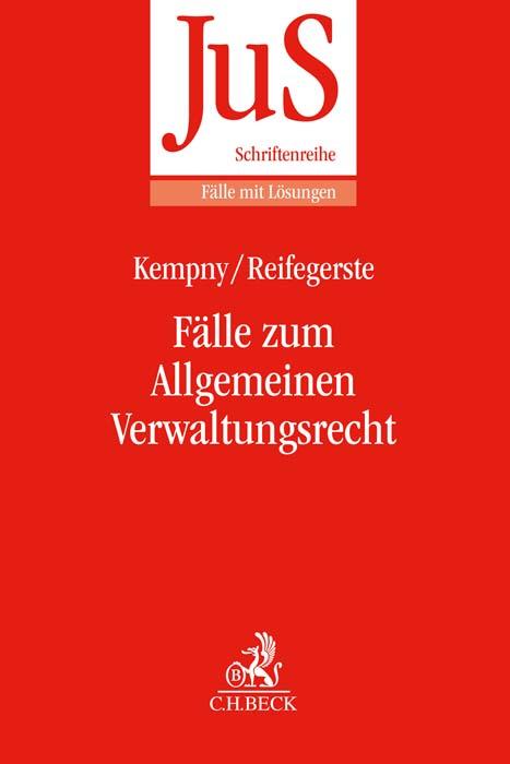 Cover: 9783406791512 | Fälle zum Allgemeinen Verwaltungsrecht | Simon Kempny (u. a.) | Buch