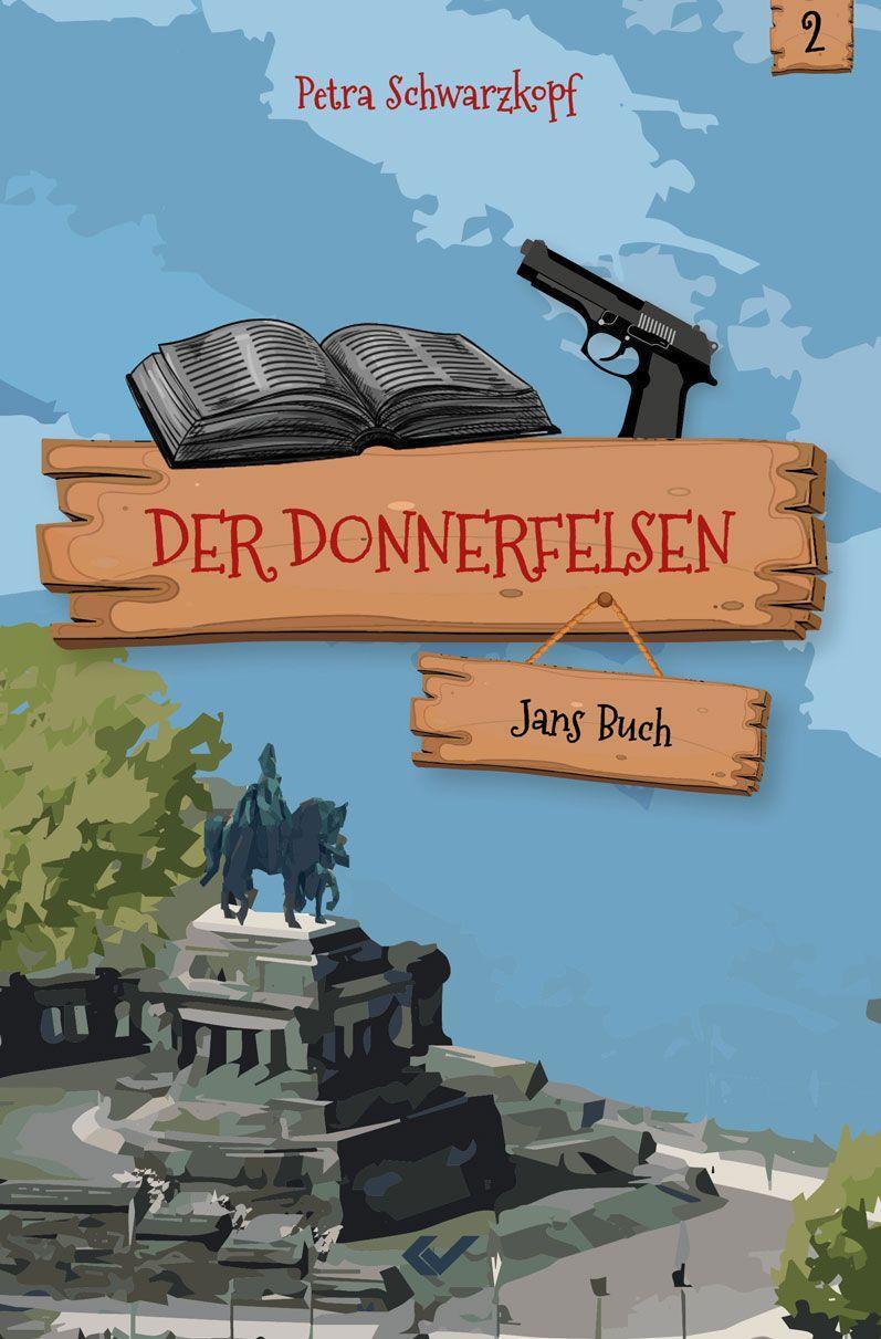 Cover: 9783863538965 | Der Donnerfelsen: Jans Buch | Band 2 | Petra Schwarzkopf | Taschenbuch