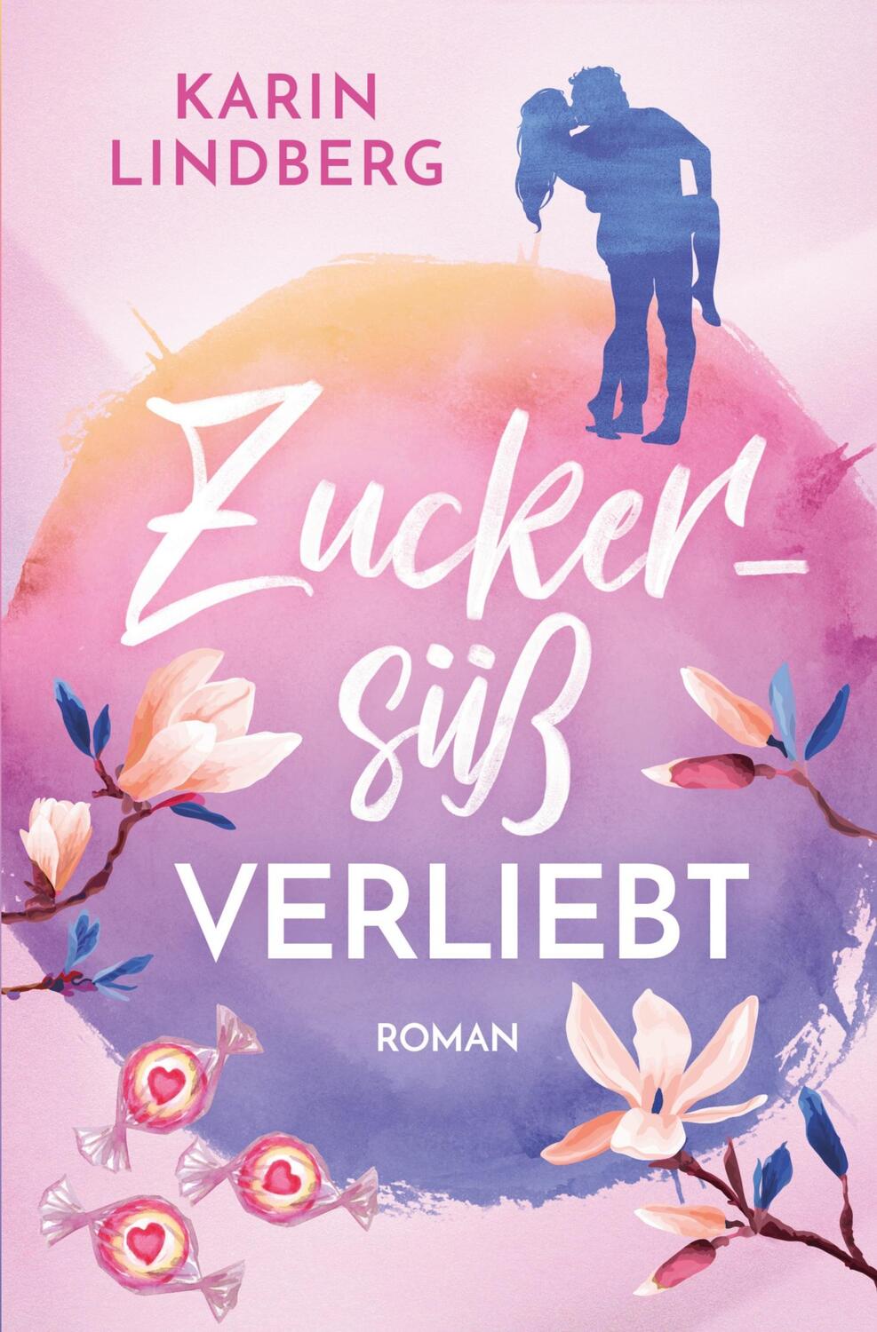 Cover: 9783754604595 | Zuckersüß verliebt | Karin Lindberg | Taschenbuch | Paperback | 2023