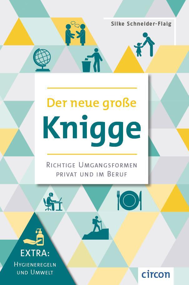 Cover: 9783817442676 | Der neue große Knigge | Silke Schneider-Flaig | Buch | 304 S. | 2022