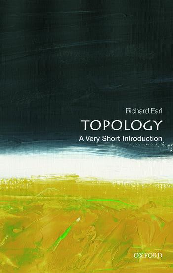 Cover: 9780198832683 | Topology | A Very Short Introduction | Richard Earl | Taschenbuch