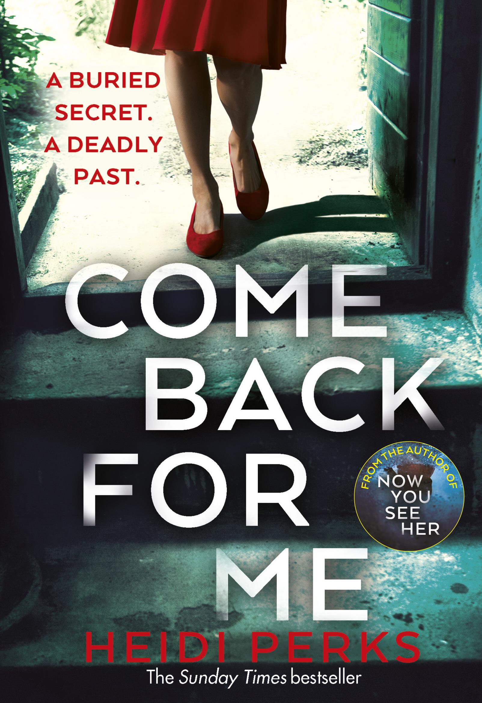 Cover: 9781787460782 | Come Back For Me | Heidi Perks | Taschenbuch | 419 S. | Englisch