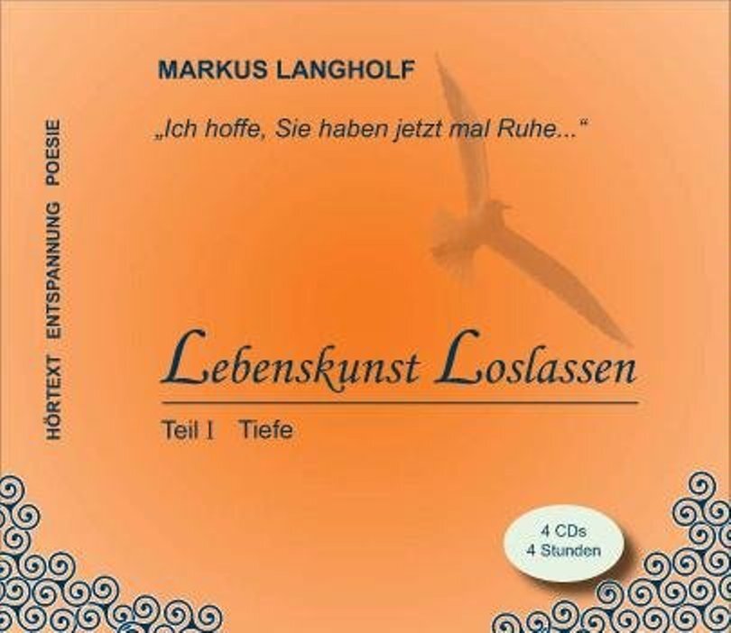 Cover: 9783931560034 | Lebenskunst Loslassen Teil 1 - Tiefe | Markus Langholf | Audio-CD