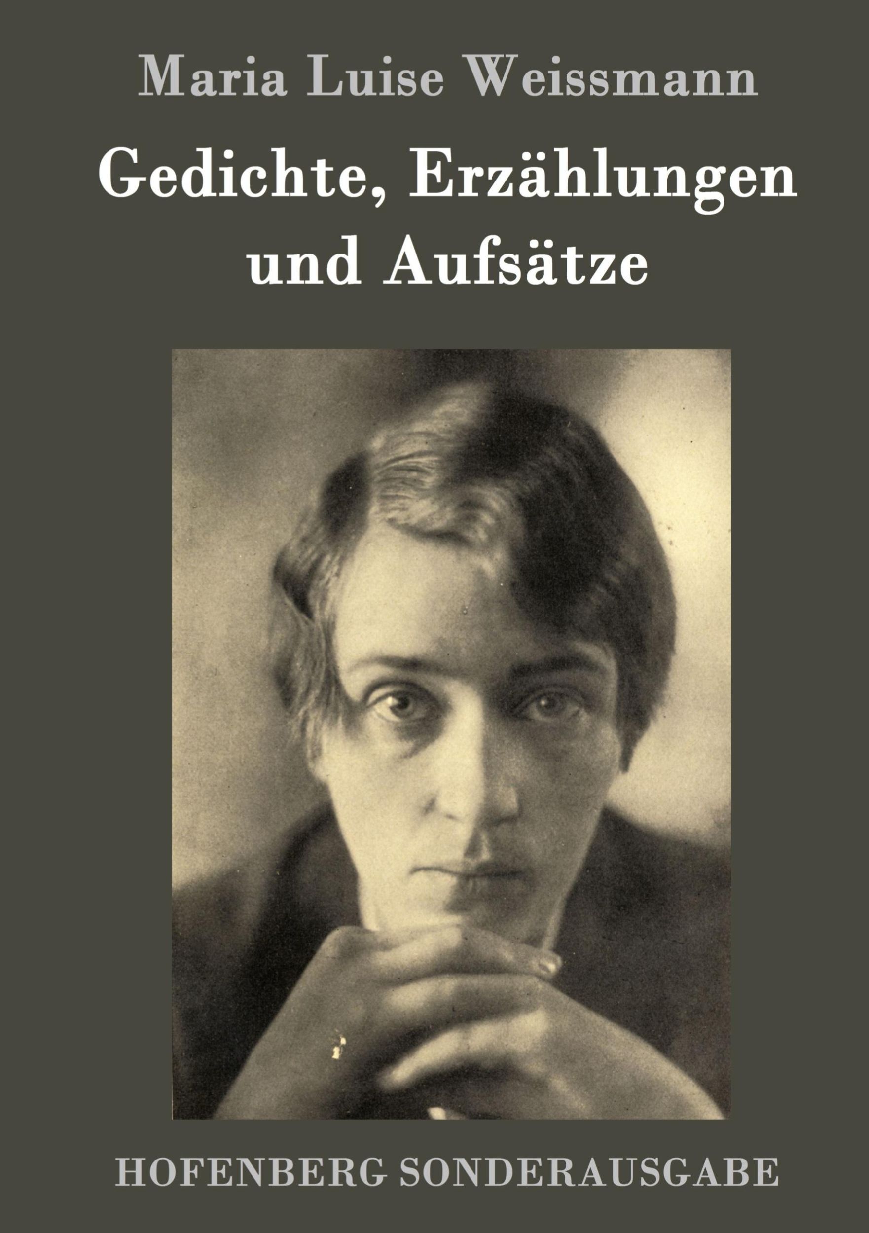 Cover: 9783843097826 | Gedichte, Erzählungen und Aufsätze | Maria Luise Weissmann | Buch