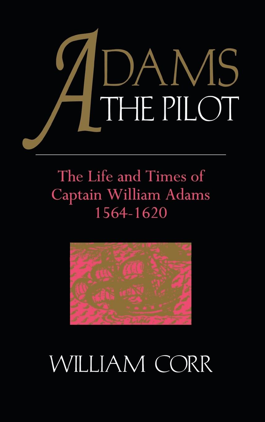 Cover: 9781873410448 | Adams The Pilot | William Corr | Buch | Englisch | 1995 | Routledge