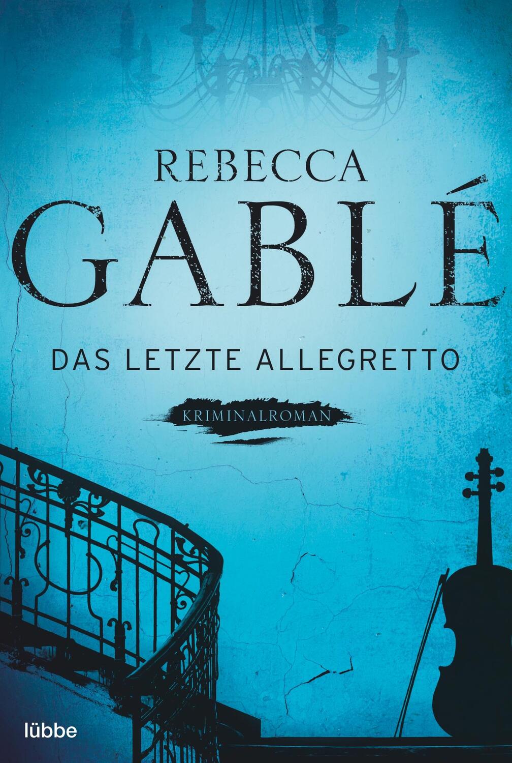 Cover: 9783404167913 | Das letzte Allegretto | Krimi | Rebecca Gablé | Taschenbuch | 382 S.