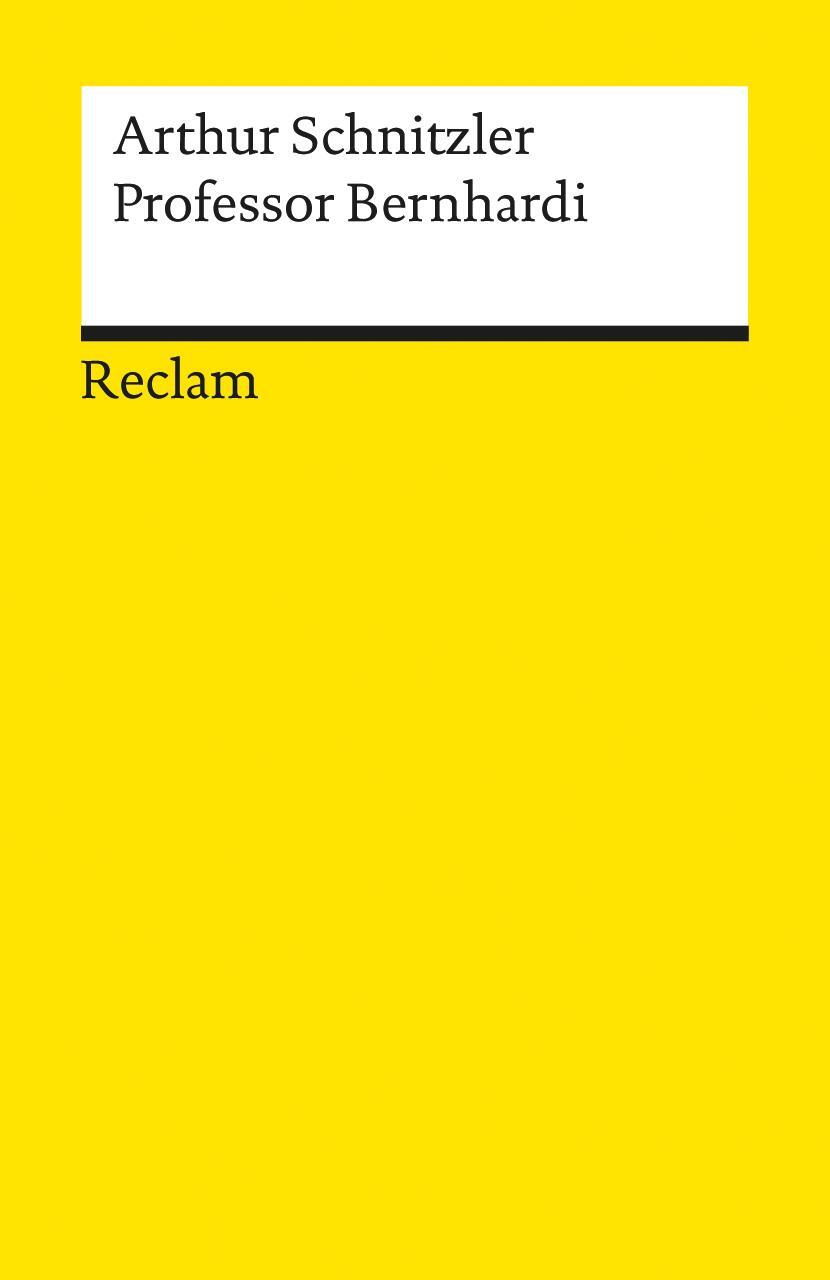 Cover: 9783150183861 | Professor Bernhardi | Arthur Schnitzler | Taschenbuch | Deutsch | 2005