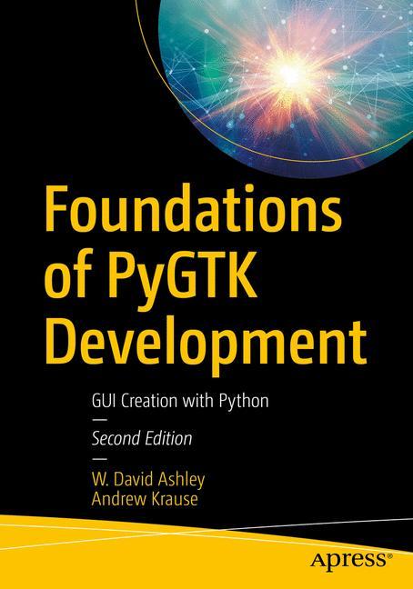 Cover: 9781484241783 | Foundations of Pygtk Development | GUI Creation with Python | Buch