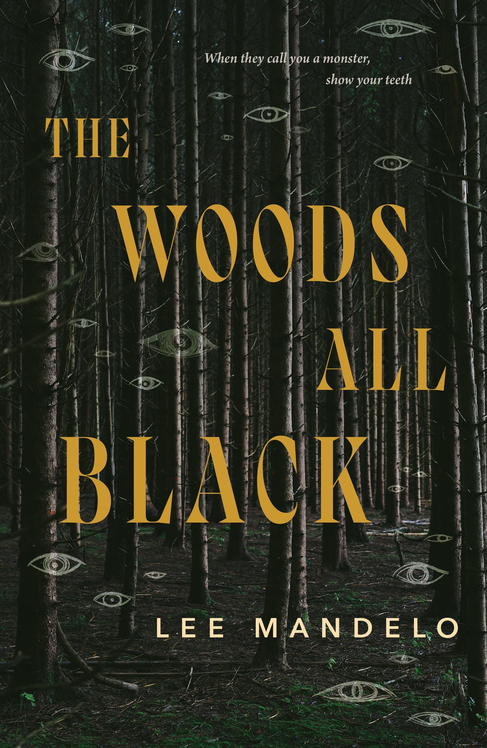 Cover: 9781250790316 | The Woods All Black | Lee Mandelo | Buch | Englisch | 2024