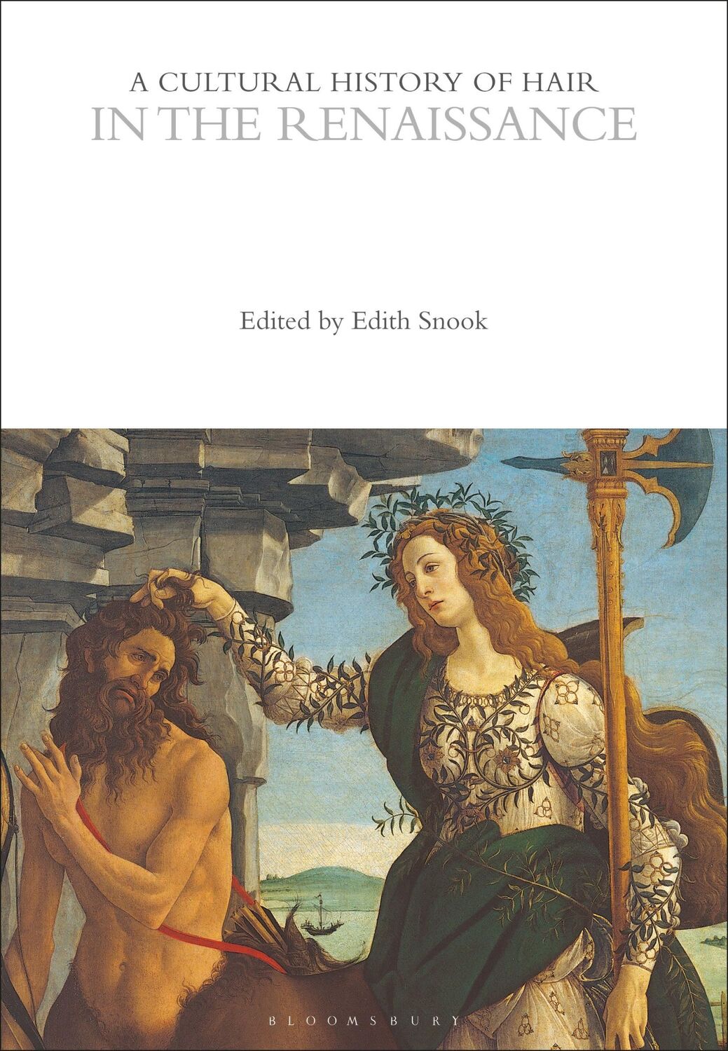 Cover: 9781350285545 | A Cultural History of Hair in the Renaissance | Edith Snook | Buch