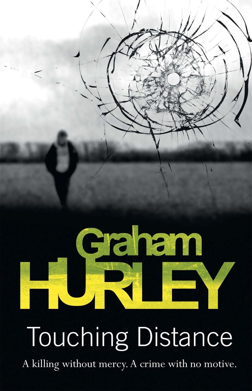 Cover: 9781409135555 | Touching Distance | A single shot. Then death moves on. | Hurley