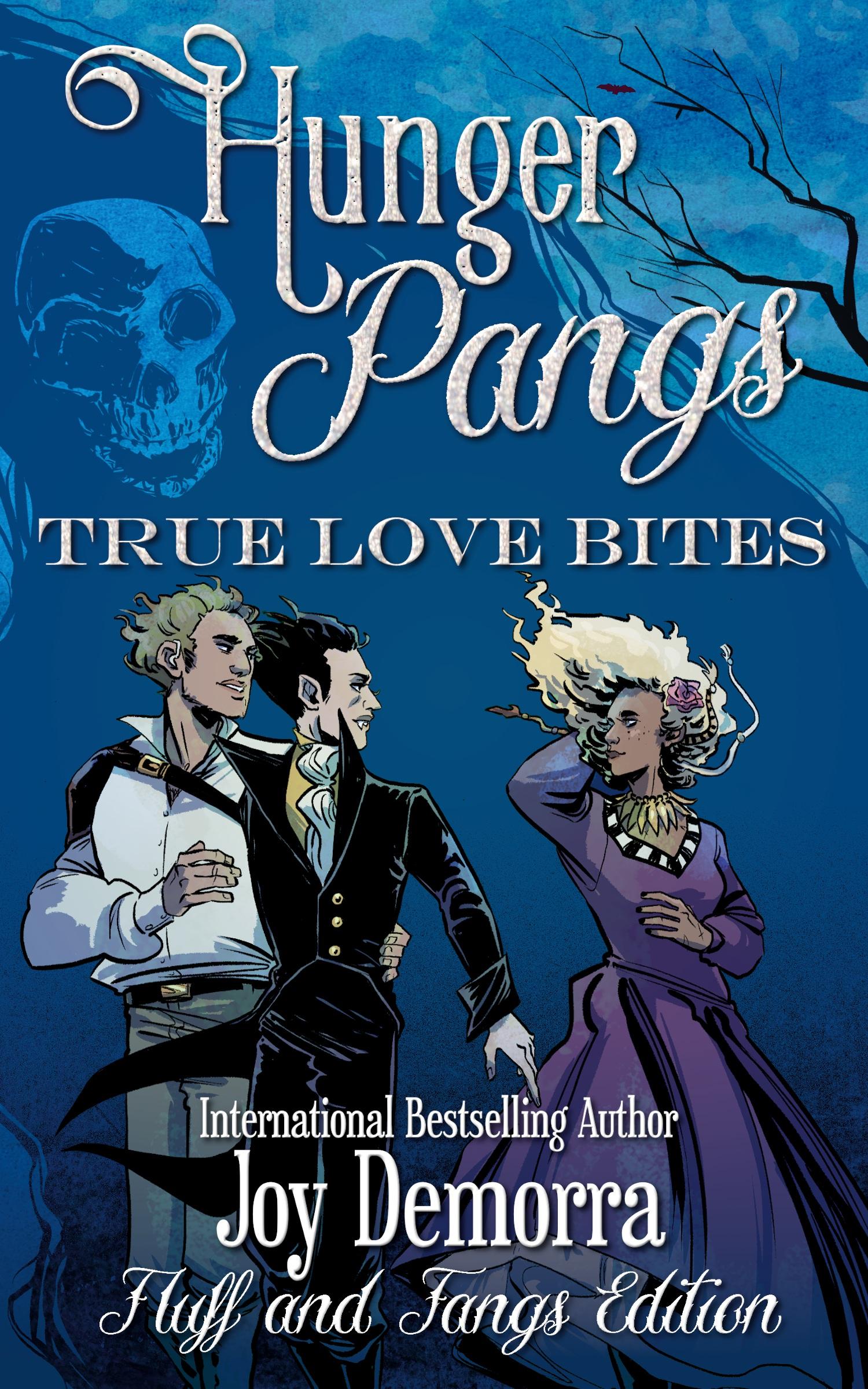 Cover: 9781953600011 | Hunger Pangs | True Love Bites: Fluff and Fangs | Joy Demorra | Buch