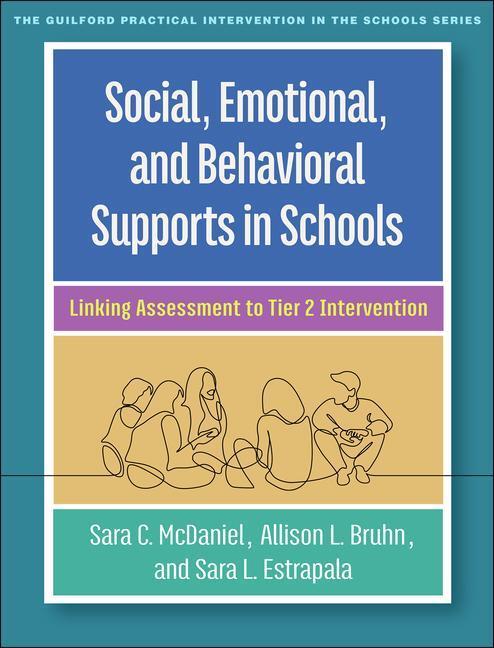 Cover: 9781462554171 | Social, Emotional, and Behavioral Supports in Schools | Bruhn (u. a.)