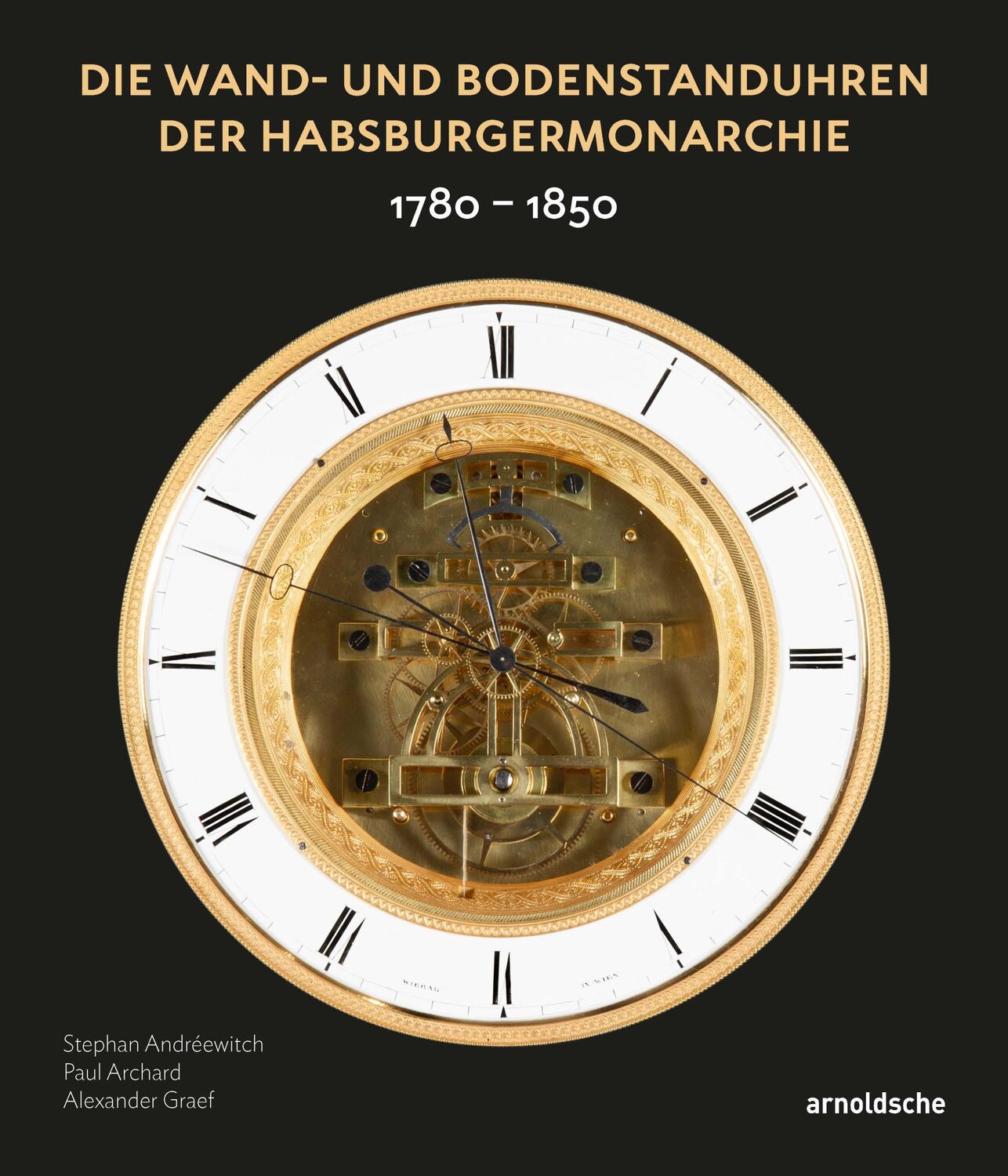 Cover: 9783897906167 | Wand- und Bodenstanduhren der Habsburgermonarchie | 1780-1850 | Buch