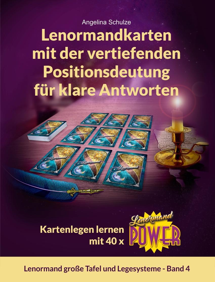 Cover: 9783967380774 | Lenormandkarten mit der vertiefenden Positionsdeutung für klare...