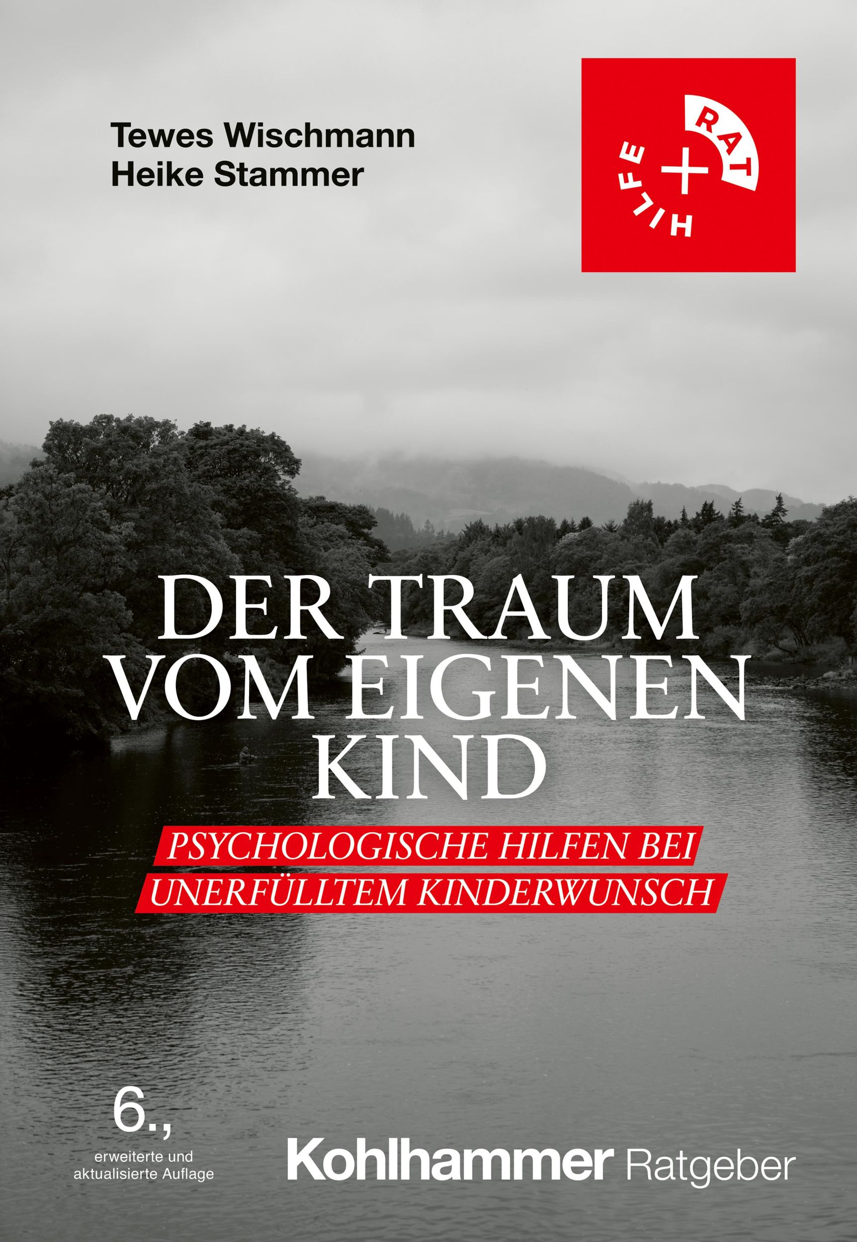 Cover: 9783170441323 | Der Traum vom eigenen Kind | Tewes Wischmann (u. a.) | Taschenbuch