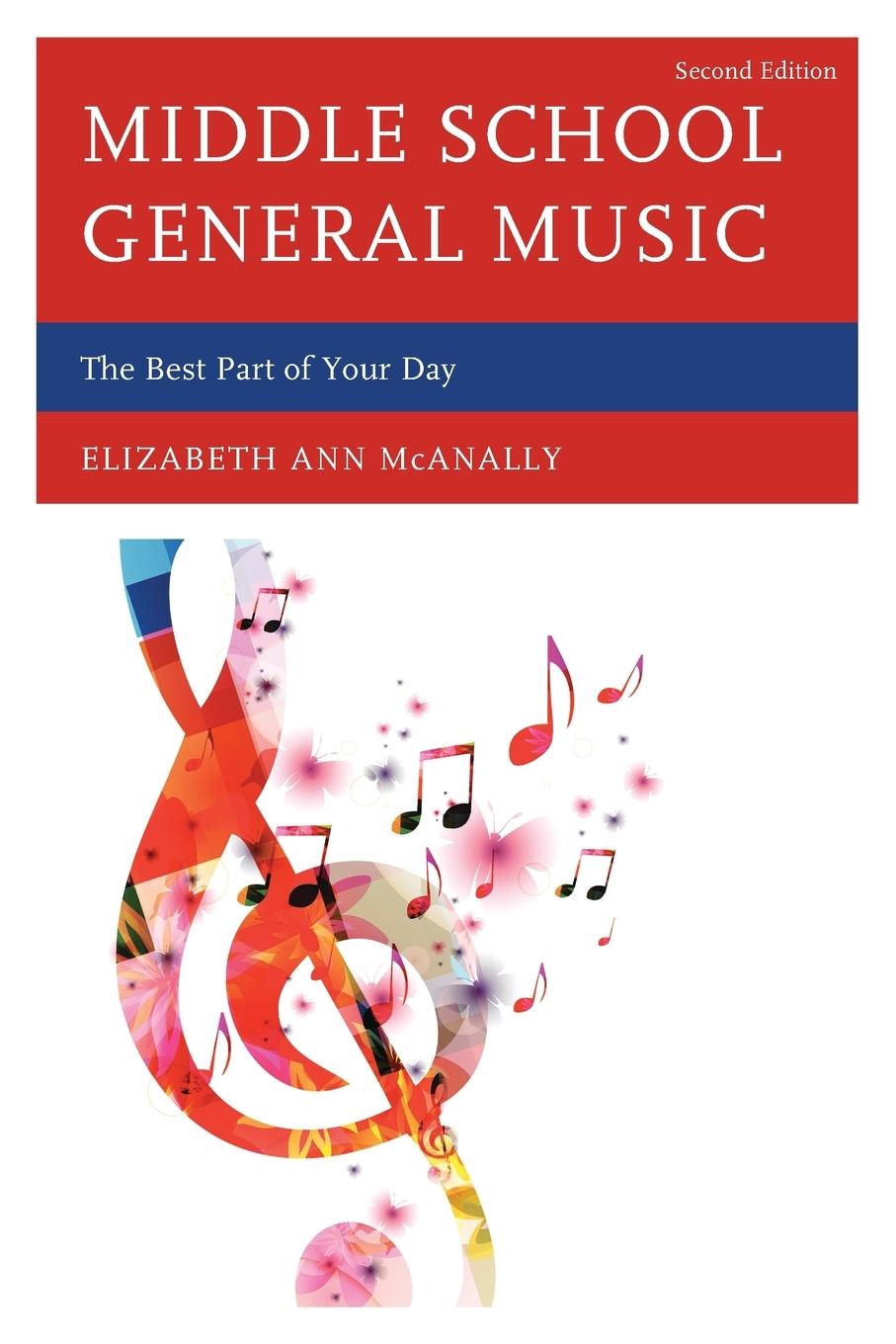 Cover: 9781475814866 | Middle School General Music | The Best Part of Your Day | Mcanally