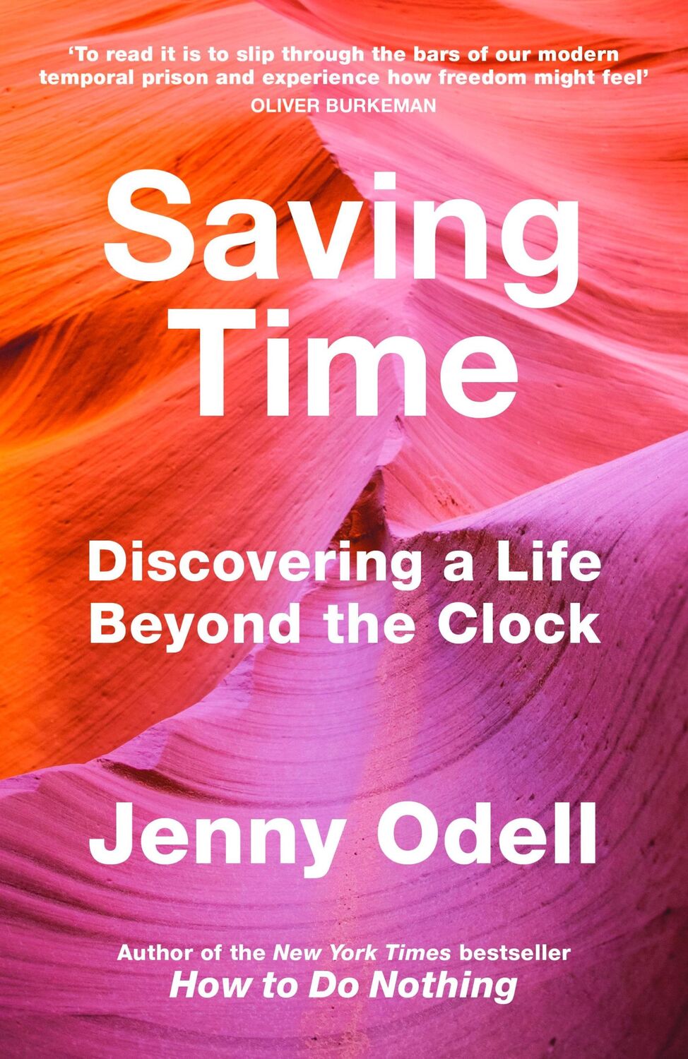 Cover: 9781847926845 | Saving Time | Jenny Odell | Buch | Gebunden | Englisch | 2023