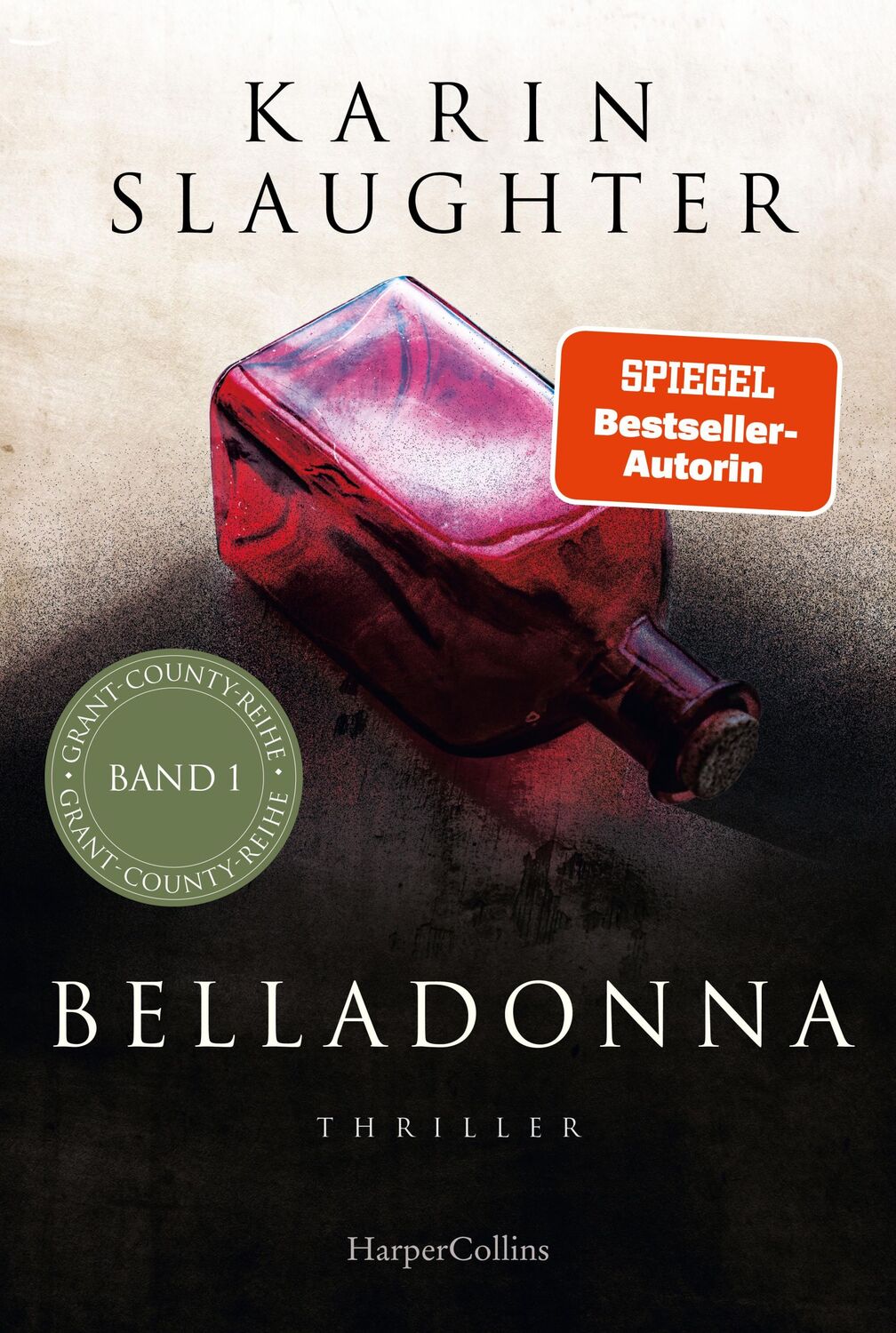 Cover: 9783365005408 | Belladonna | Karin Slaughter | Taschenbuch | Grant-County-Serie | 2023