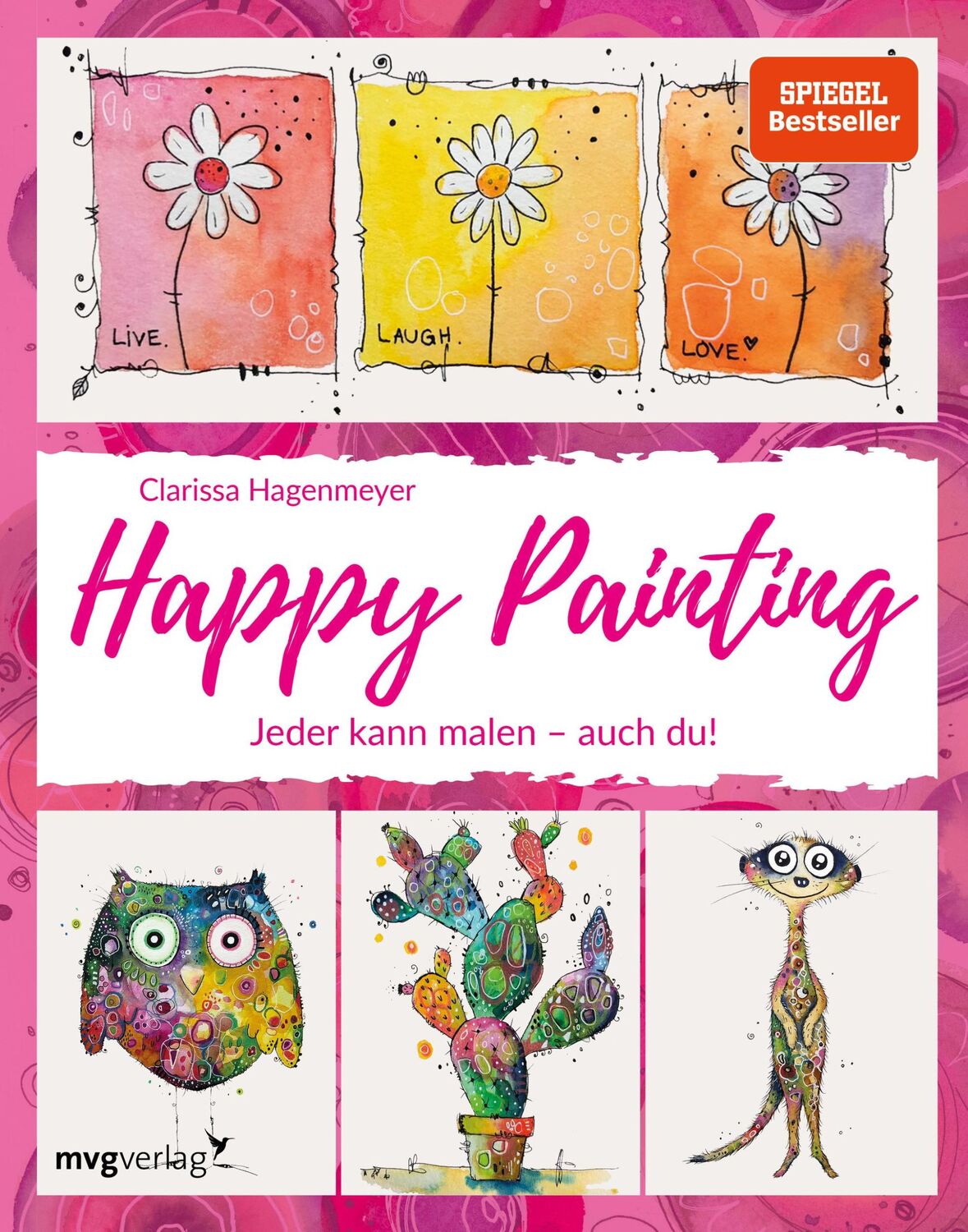 Cover: 9783747400951 | Happy Painting: Das Grundlagenbuch | Jeder kann malen - auch du!