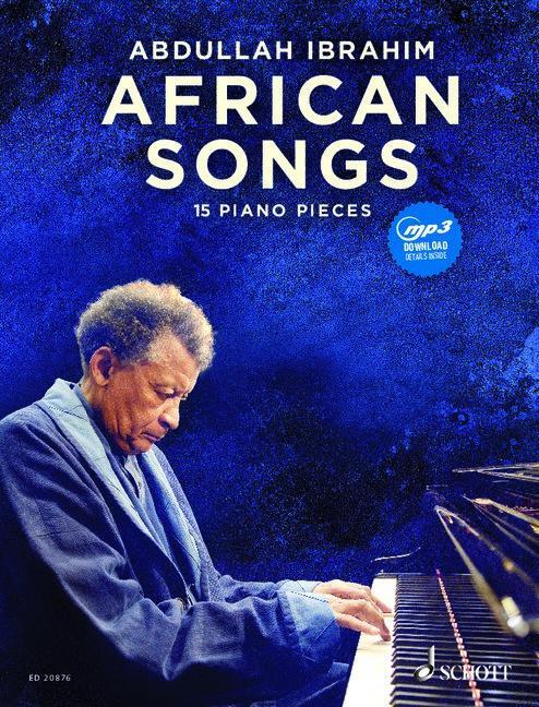 Cover: 9783795754983 | African Songs | 15 piano pieces. Klavier. Songbook. | Abdullah Ibrahim