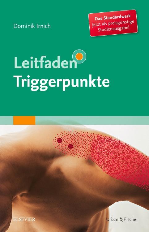 Cover: 9783437563829 | Leitfaden Triggerpunkte | Dominik Irnich | Taschenbuch | X | Deutsch