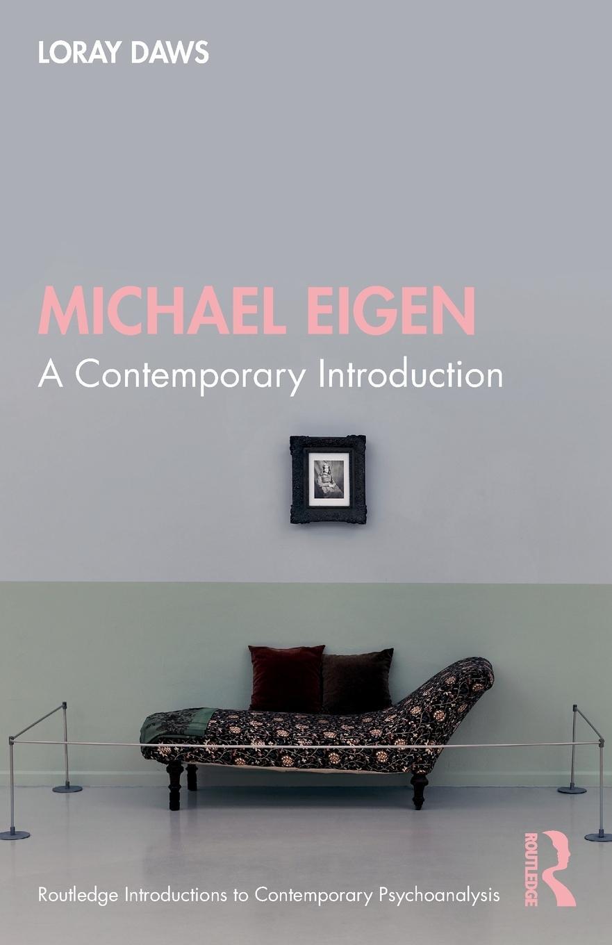 Cover: 9780367433901 | Michael Eigen | A Contemporary Introduction | Loray Daws | Taschenbuch