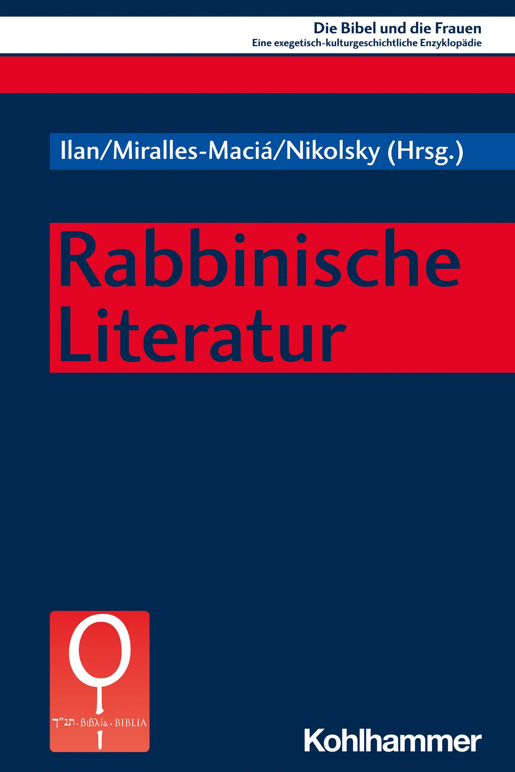 Cover: 9783170388956 | Rabbinische Literatur | Tal Ilan | Taschenbuch | 394 S. | Deutsch