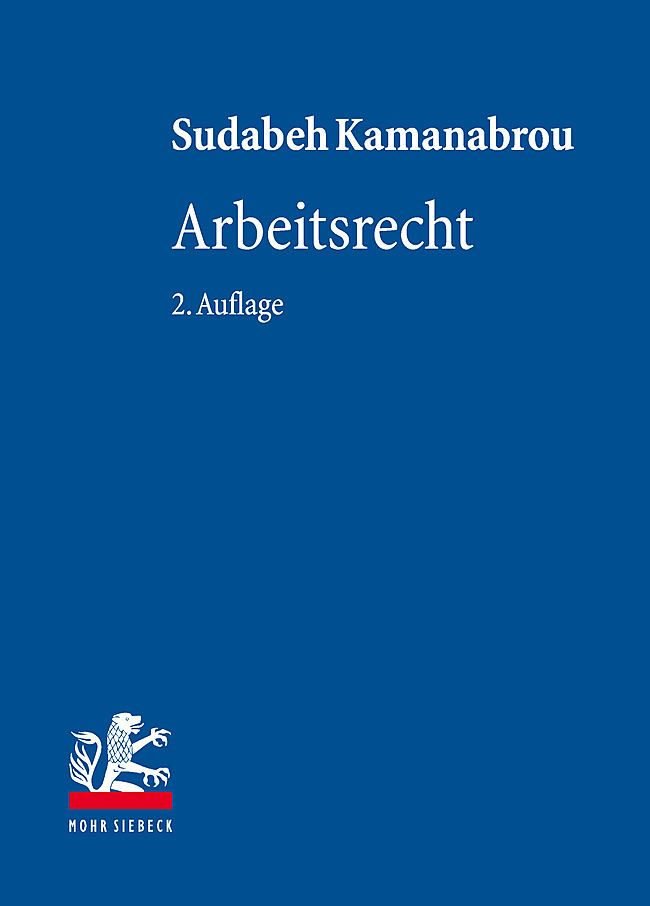 Cover: 9783161619144 | Arbeitsrecht | Sudabeh Kamanabrou | Buch | XLVII | Deutsch | 2023