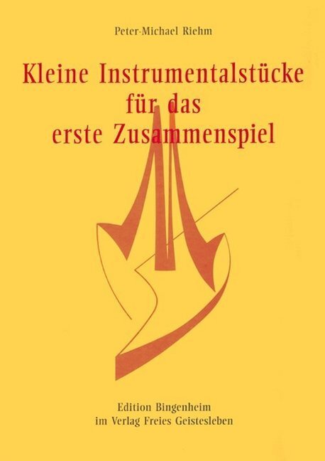 Cover: 9783772513725 | Kleine Instrumentalstücke für das erste Zusammenspiel | Riehm | Buch