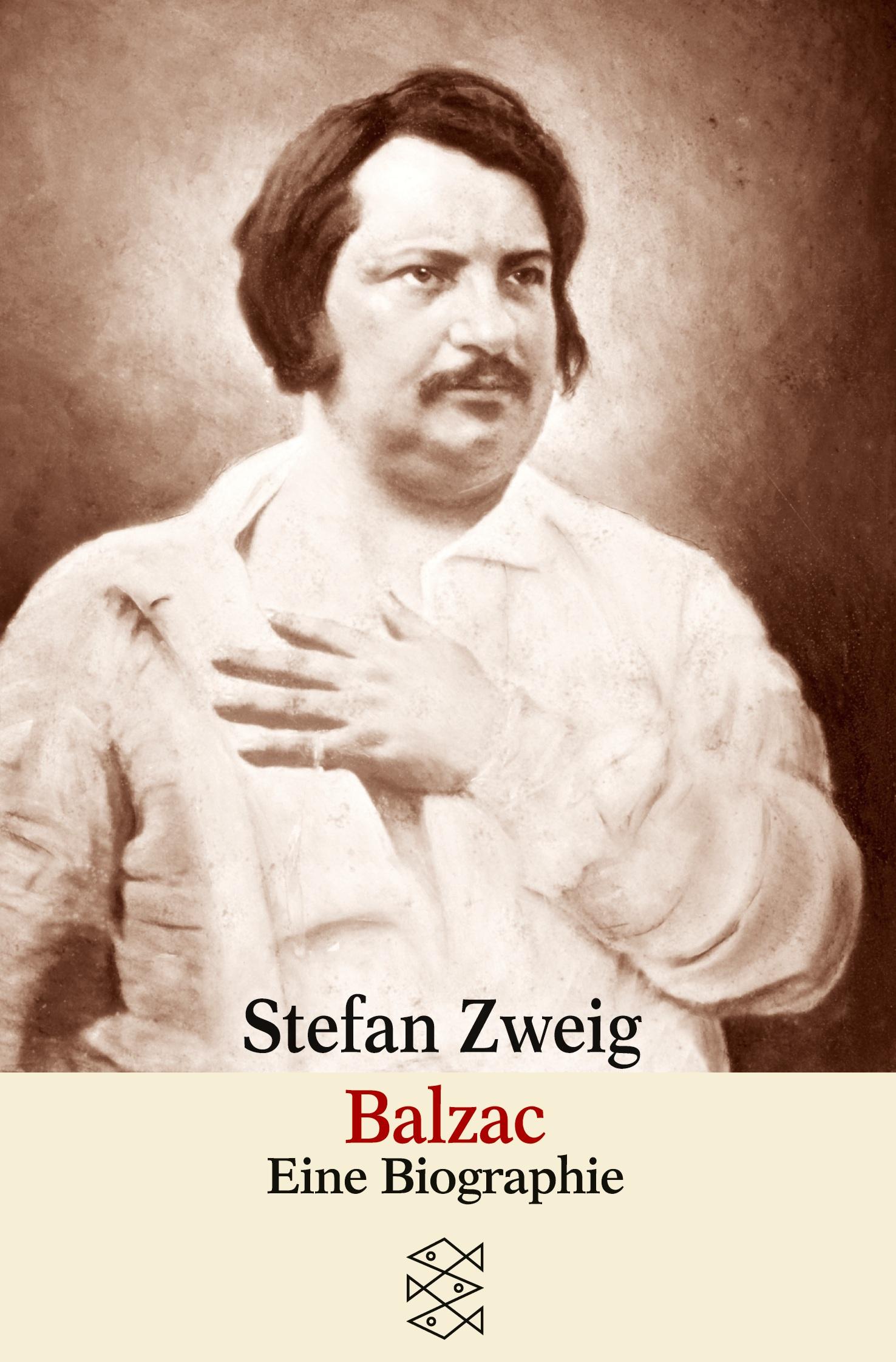 Cover: 9783596221837 | Balzac | Eine Biographie | Stefan Zweig | Taschenbuch | 568 S. | 1979