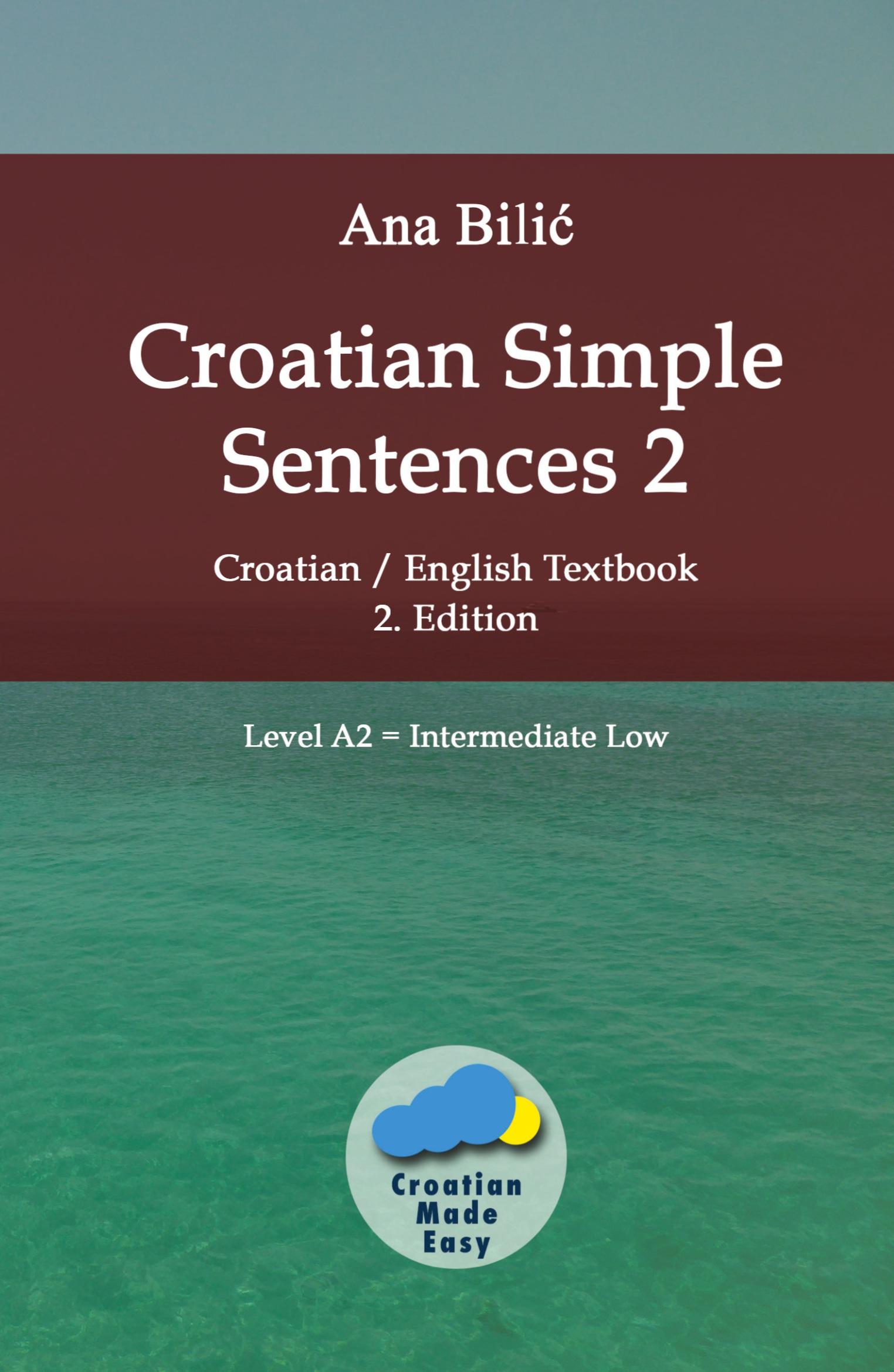 Cover: 9783903517042 | Croatian Simple Sentences 2 | Ana Bilic | Taschenbuch | Paperback