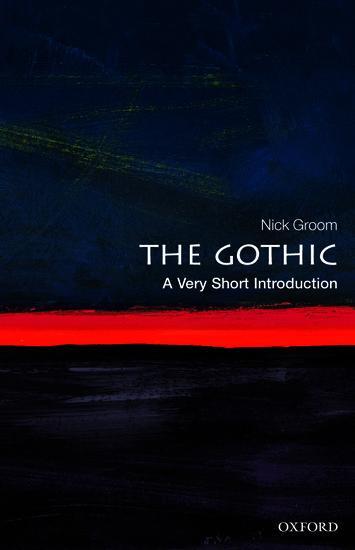 Cover: 9780199586790 | The Gothic | A Very Short Introduction | Nick Groom | Taschenbuch