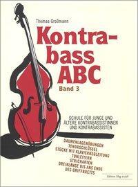 Cover: 9783905847598 | Kontrabass ABC 3 Schule | Thomas Großmann | Ordner | Deutsch | 2016