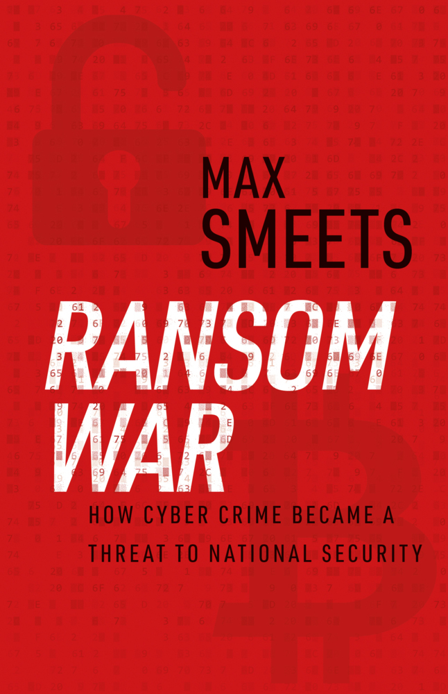 Cover: 9781911723912 | Ransom War | How Cyber Crime Became a Threat to National Security