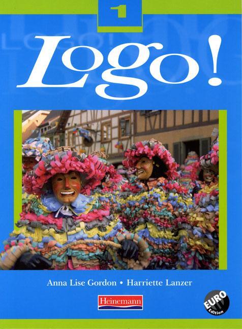 Cover: 9780435368821 | Logo! 1 Pupil Book Euro Edition | Harriette Lanzer | Taschenbuch