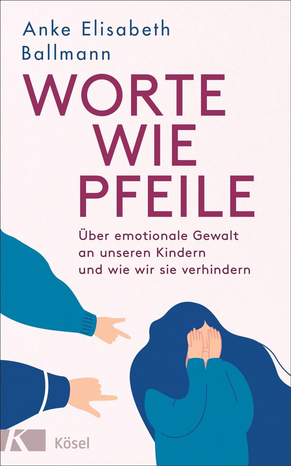 Cover: 9783466372836 | Worte wie Pfeile | Anke Elisabeth Ballmann | Buch | 208 S. | Deutsch