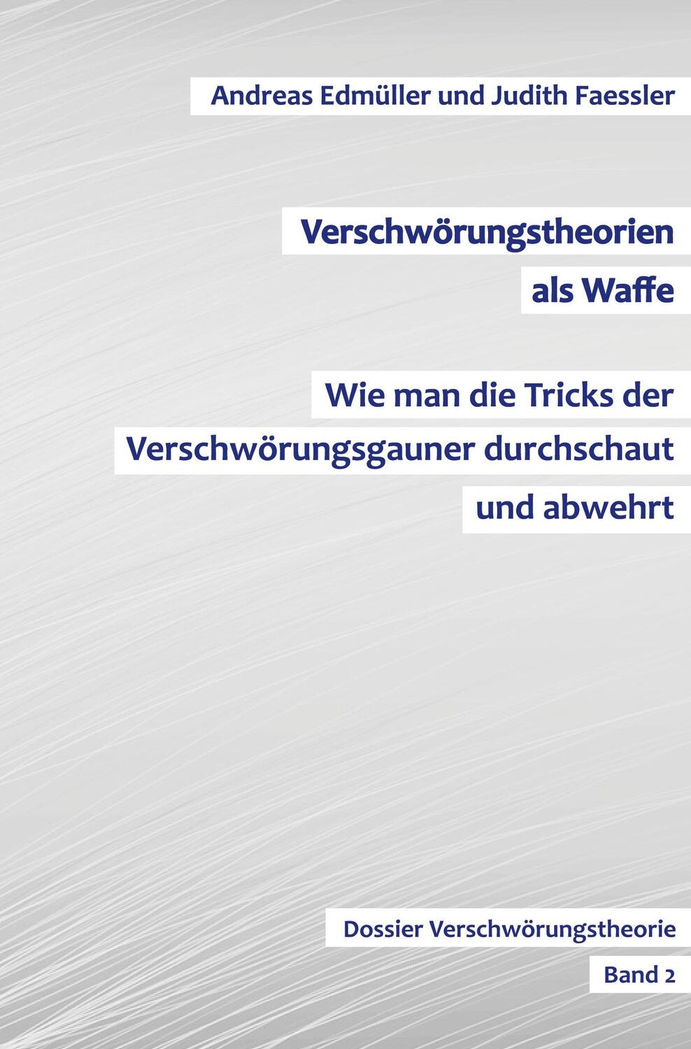 Cover: 9783985273959 | Verschwörungstheorien als Waffe - Wie man die Tricks der...