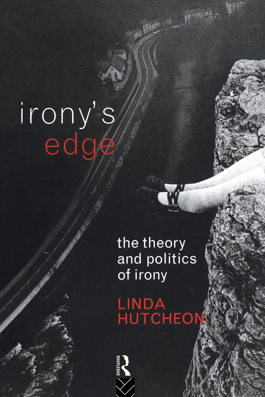 Cover: 9780415054539 | Irony's Edge | The Theory and Politics of Irony | Linda Hutcheon