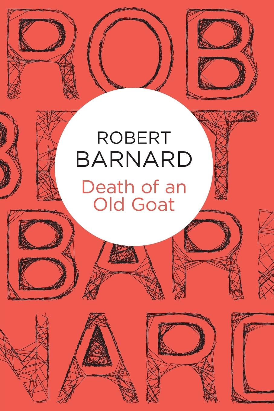 Cover: 9781447239727 | Death of an Old Goat | Robert Barnard | Taschenbuch | Englisch | 2013