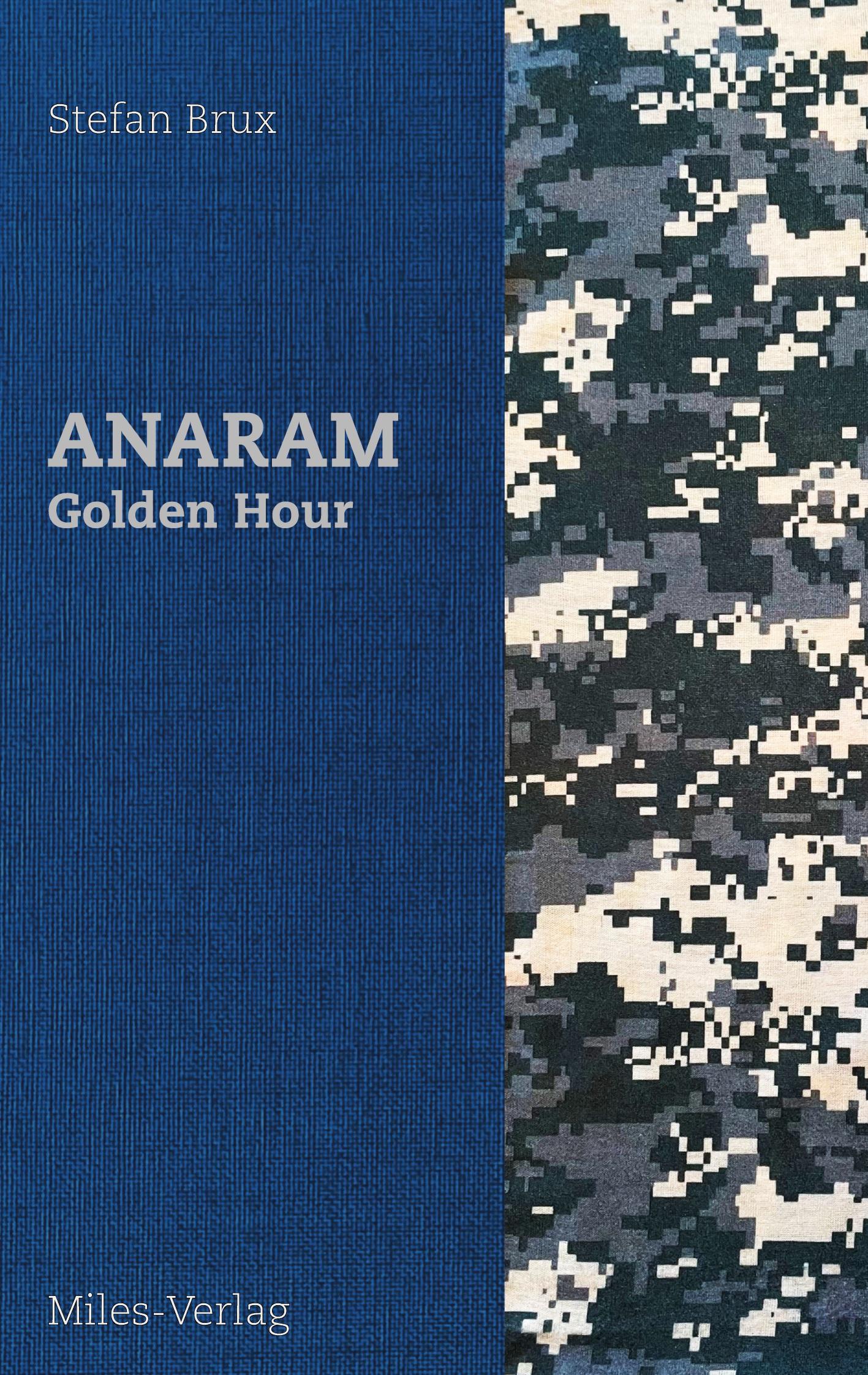 Cover: 9783967760590 | ANARAM - Golden Hour | Stefan Brux | Taschenbuch | Paperback | 128 S.