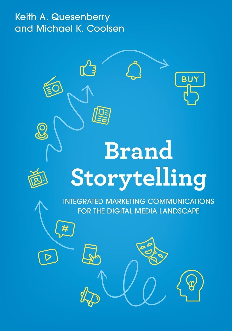 Cover: 9781538176382 | Brand Storytelling | Keith A. Quesenberry (u. a.) | Taschenbuch | 2023