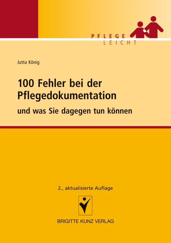 Cover: 9783899937602 | 100 Fehler bei der Pflegedokumentation und was Sie dagegen tun können