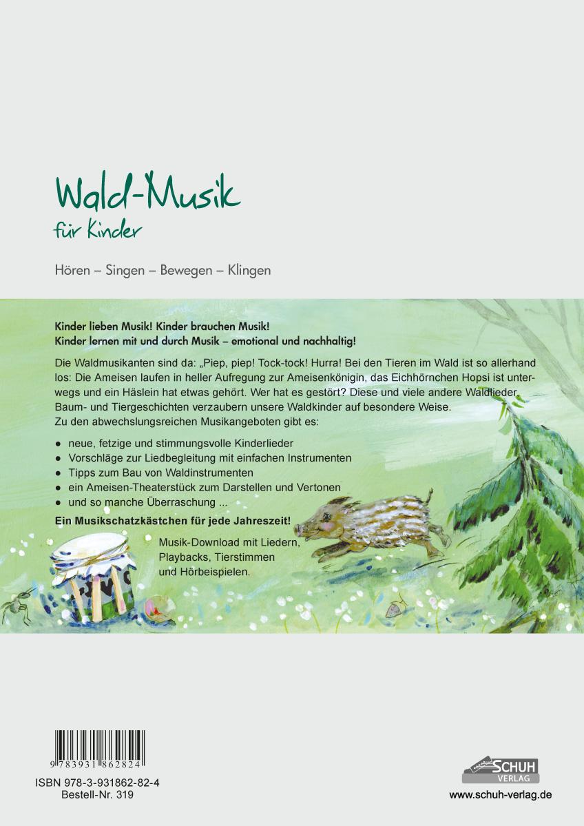 Rückseite: 9783931862824 | Wald-Musik für Kinder | Karin Schuh | Broschüre | Audio-CD | 44 S.