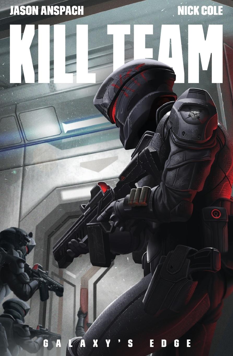 Cover: 9781949731064 | Kill Team | Jason Anspach (u. a.) | Taschenbuch | Englisch | 2019