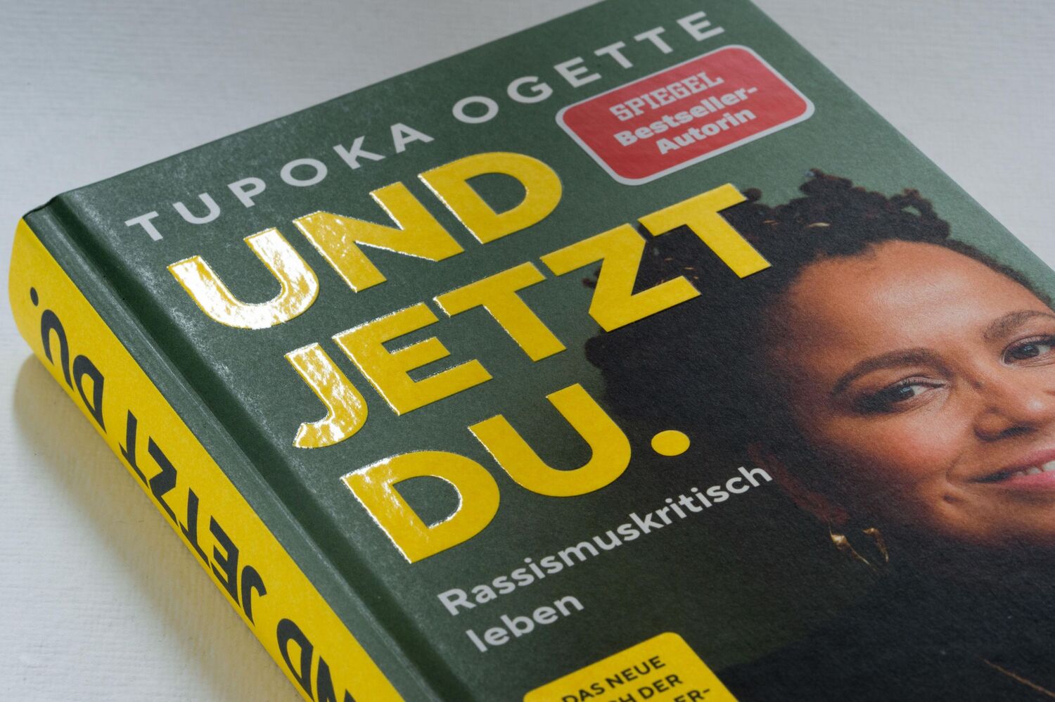 Bild: 9783328602187 | Und jetzt du. | Tupoka Ogette | Buch | 336 S. | Deutsch | 2022