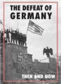 Cover: 9781870067843 | Defeat of Germany: Then and Now | Winston G. Ramsey | Buch | Gebunden