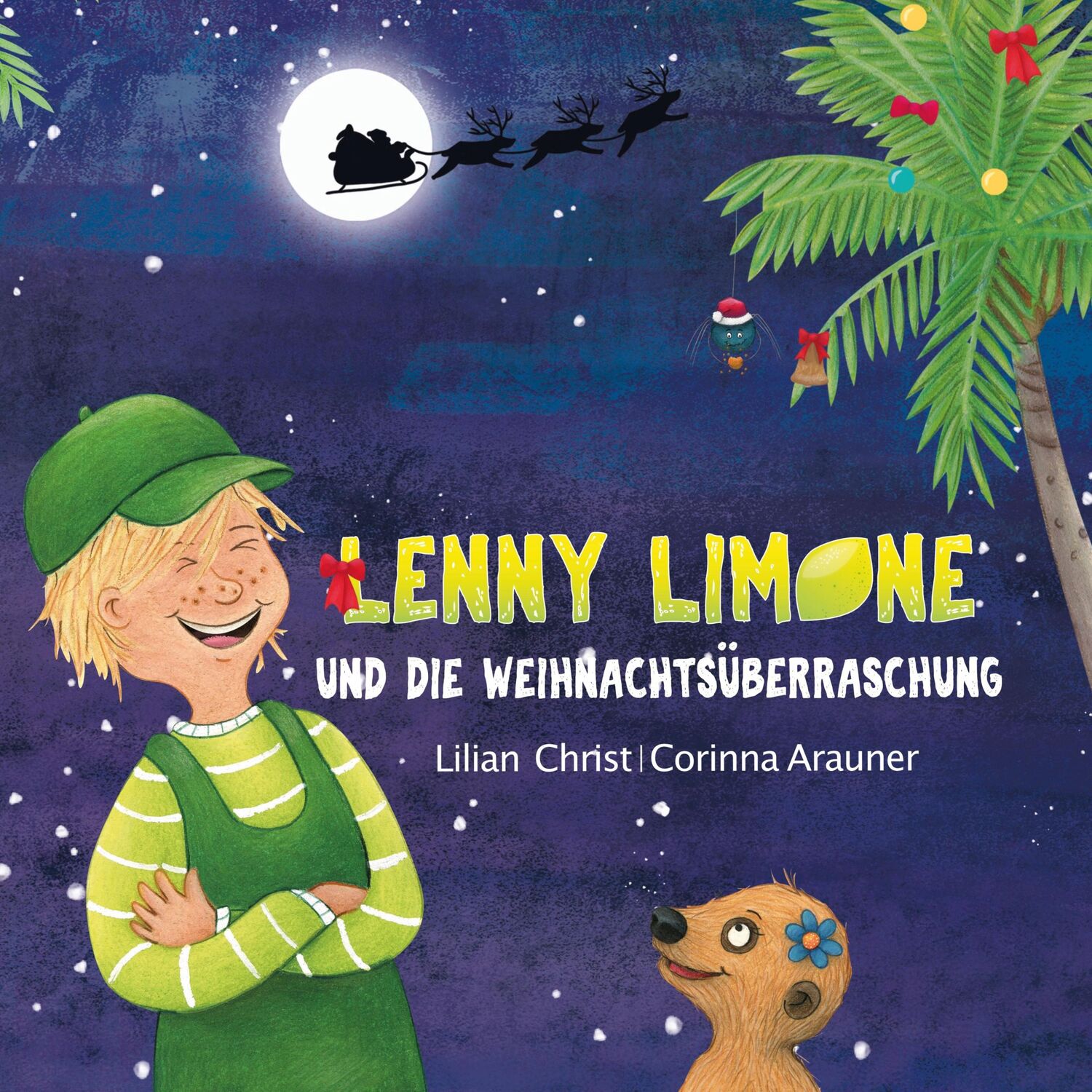 Cover: 9783982465845 | Lenny Limone und die Weihnachtsüberraschung | Lilian Christ | Buch